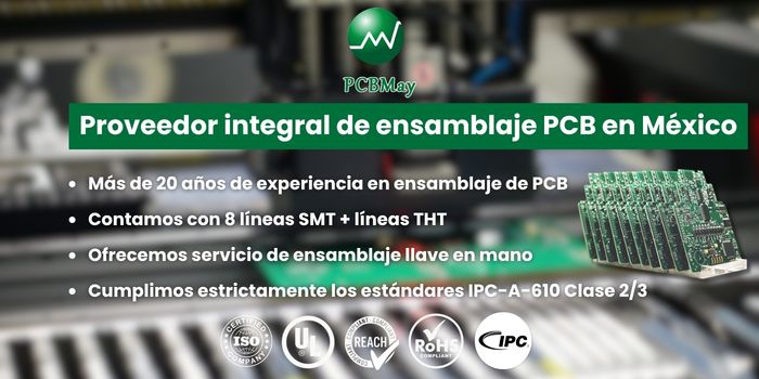 Proveedor integral de ensamblaje PCB en México